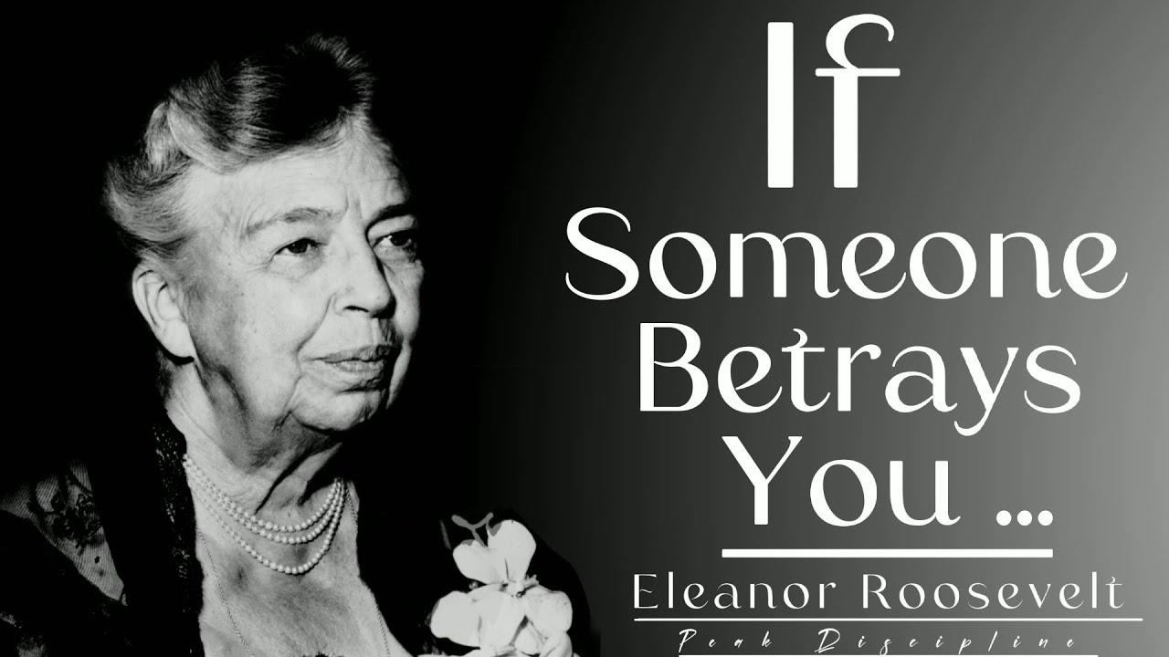 Eleanor roosevelt quotes that will change your life