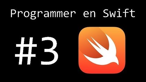 Programmer en Swift #3 - Les Bases (2) - Opérateurs et Concaténation