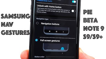 Android Pie Samsung Experience 10.0 Navigation Gestures Review on the Galaxy Note 9