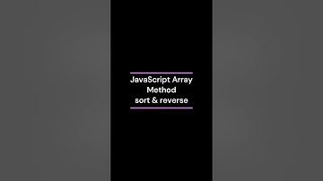 JavaScript Array Method sort & reverse #javascript #js #coding