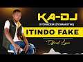 ITINDO FAKE OFFICIAL AUDIO BY KA-DJ Mp3 Song