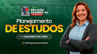 CONCURSO SEMED SÃO JOÃO DA BARRA/RJ: PLANEJAMENTO DE ESTUDOS COMPLETO