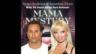 Fatal Attraction: Ryan Jenkins & Jasmine Fiore | Special Episode with Til Death Do Us Part