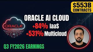 Oracle's AI Cloud Just EXPLODED — $553B in Contracts &amp; IaaS +84% | Q3 FY2026 Full Analysis