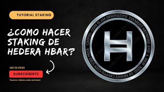 Hedera #hbar ¿Cómo hacer Staking? tutorial rápido y fácil