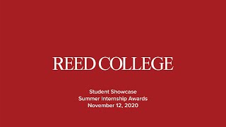 2020 Reed Student Showcase: Summer Internship Awards