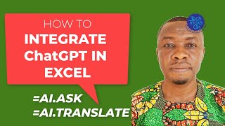 How to Integrate ChatGPT in Excel || TechTricksGh