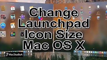 How To Change Icon Size in Launchpad in OS X