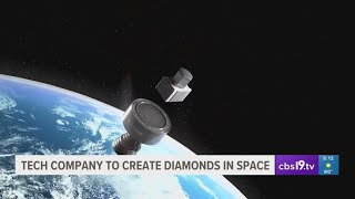 Tech company creates diamonds in space