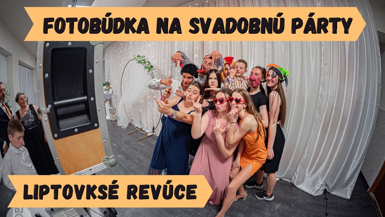 Fotobúdka na svadobnú párty - Liptovské Revúce