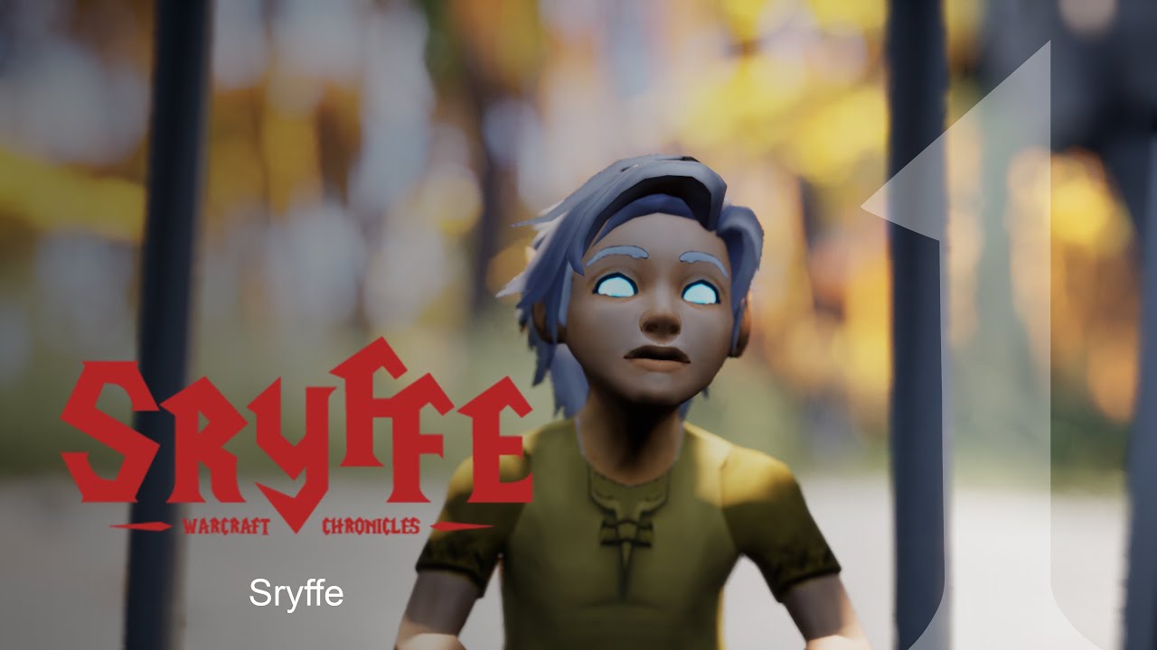 SRYFFE WARCRAFT CHRONICLES: EPISODE 1 - SRYFFE
