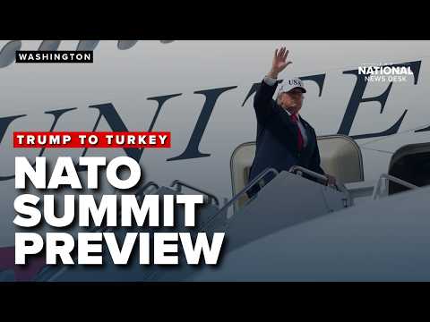 Video WHAT TO EXPECT: Trump travels to Turkey for NATO summit with defense spending disappointment