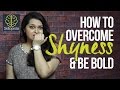 How to overcome shyness and increase confidence  skillopedia  personality development