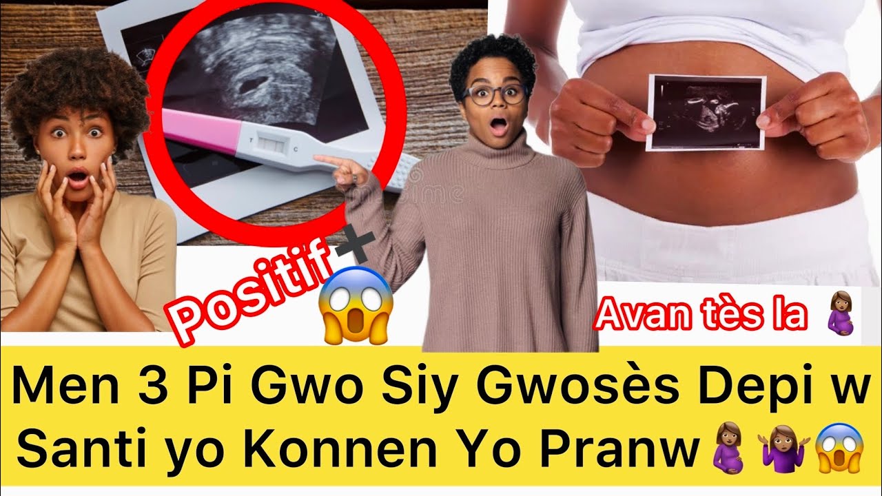 Men 3 Pi Gwo Sentom Gwosès Depi w Santi yo Ou mèt potko Fè Tès Gwosès la🗣Konnen ke W ANSENT🤰🏽🗣😱