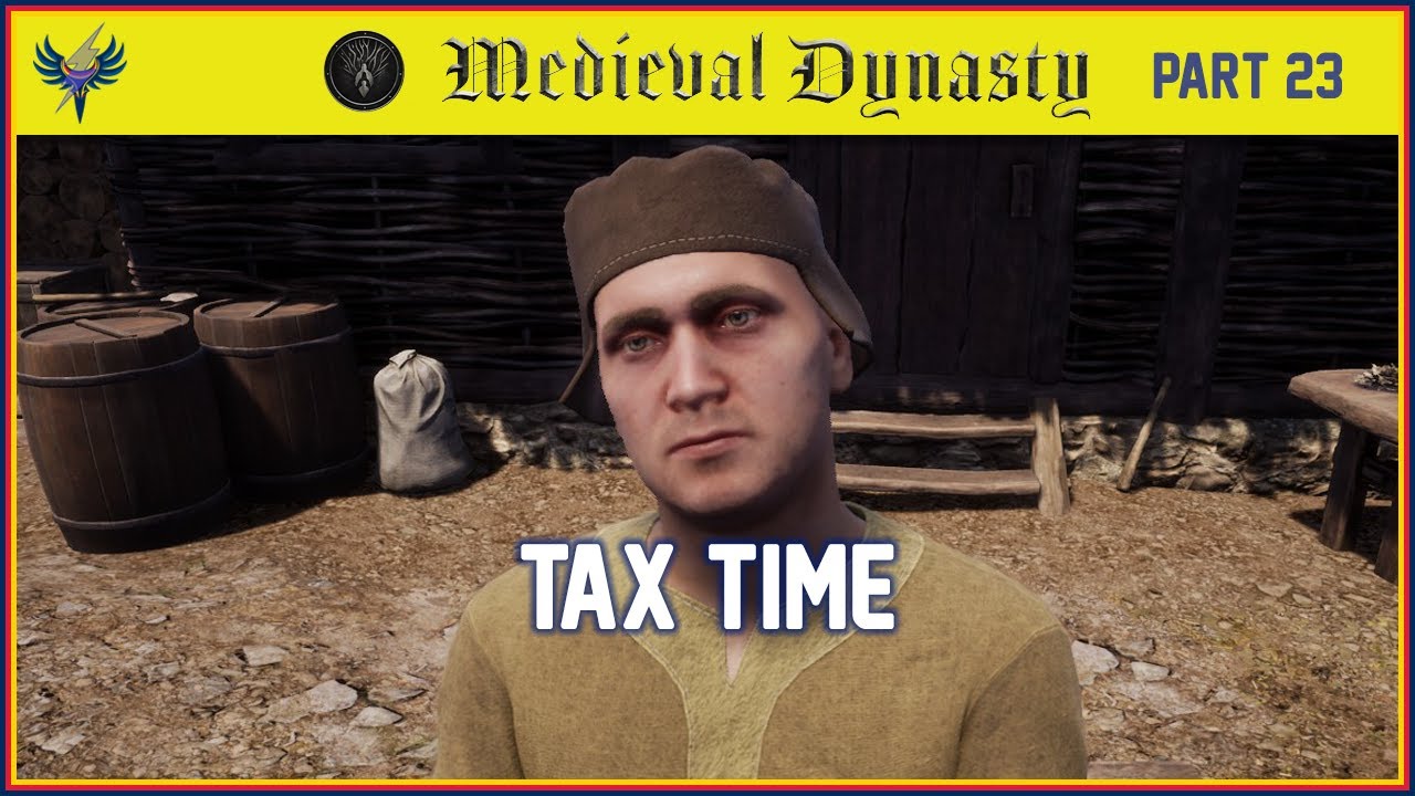 Medieval Dynasty Part 23 Tax Time YouTube