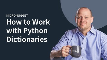 How to Work with Python Dictionaries
