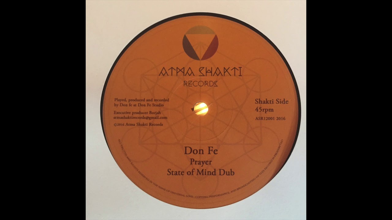 Prayer - Don Fe - Atma Shakti Records - Don Fe Studio ASR12001 Shakti Side