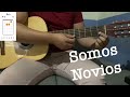 Cómo Tocar Somos Novios - Armando Manzanero / Tutorial Guitarra Letra Y Acordes