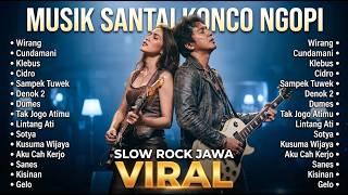 SLOW ROCK JAWA HITS VIRAL 🔥 | Denny Caknan, Happy Asmara,  Didi Kempot, Niken Salindry #cover