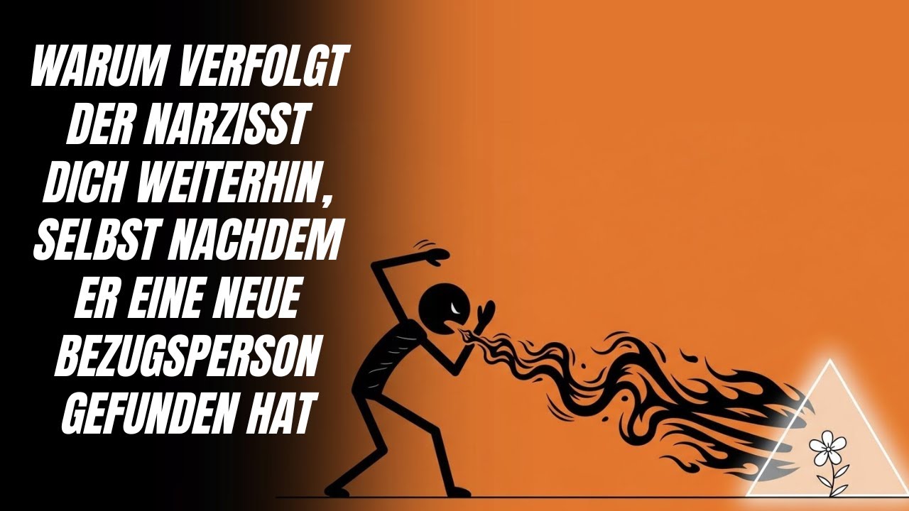 Warum verfolgt der Narzisst dich weiterhin, selbst nachdem er eine neue Bezugsperson gefunden hat?
