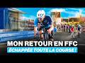 ÉCHAPPÉE TOUTE la COURSE pour mon RETOUR en FFC à Moisdon-La-Rivière