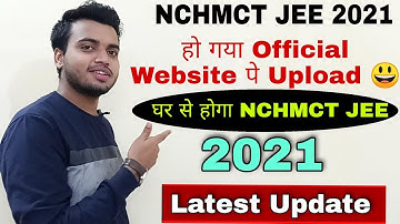 NCHMCT JEE 2021 | Biggest Update | घर से होगा  Nchmct Jee 2021 | No need to visit any exam centre