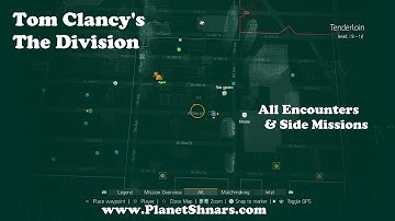 All Encounters & Side Missions - Tenderloin - Tom Clancy