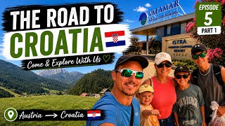 Episode 5 - Part 1 |The Road to Croatia 🇭🇷 | Driving Through Austria to Valamar Istra 