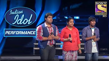 Trio ने दिया एक मज़ेदार Performance | Indian Idol Season 6