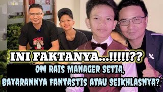 TERUNGKAP! SOSOK OM RAIS MENEJER SETIA FAREL PRAYOGA DENGAN HONOR FANTASTIS!