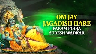 ॐ जय जगदीश हरे | Om Jai Jagadish Hare (Full Video) | Suresh Wadkar | Times Music Spirital