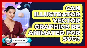 Can Illustrator Vector Graphics Be Animated For SVG? - Design Tool Unlocked