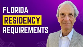 Florida Residency Requirements