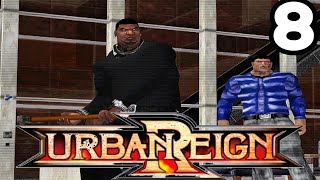 GAME ENDING!! - Urban Reign Walkthrough | Very Hard difficulty - Part 8