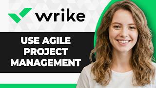 How to Use Agile Project Management in Wrike (Step By Step) (2026 Guide)