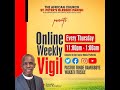 ONLINE WEEKLY VIGIL| WAKATI ITUSILE || CCDM GLOBAL II VEN TUNDE BAMIGBOYE || 25.04.24