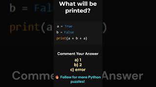 Python Boolean Puzzle — Can You Solve This Trick Question