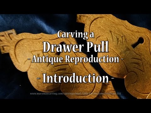 Carving A Drawer Pull Antique Reproduction Introduction Youtube