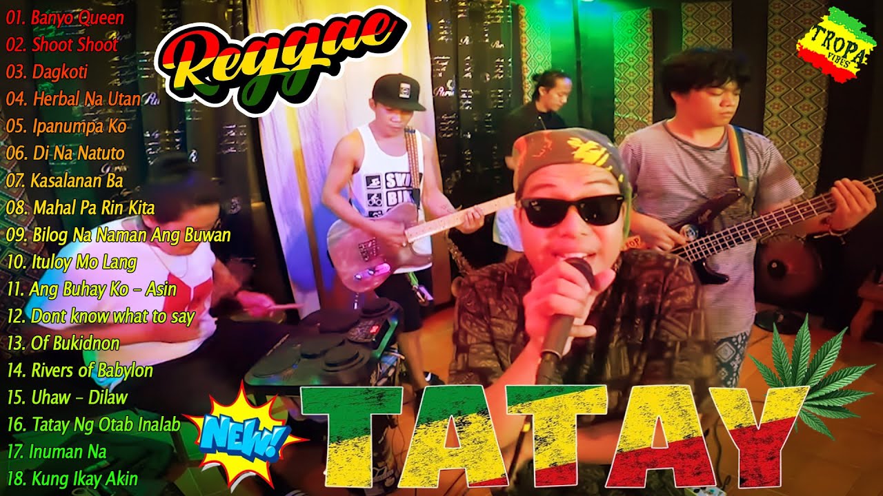 Rivers of Babylon, Tatay...Tropa Vibes Reggae Mix 2025💫BEST REGGAE MIX🪐 ...