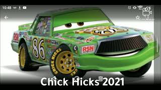 Chick Hicks (NEW 2021)