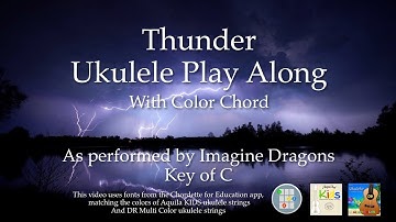 Thunder Ukulele Play Along -  Easy