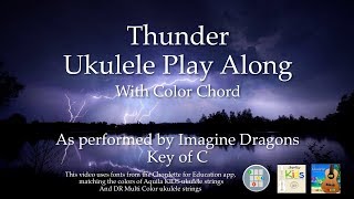 Video thumbnail of "Thunder Ukulele Play Along -  Easy"