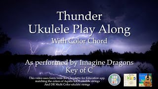 Thunder Ukulele Play Along -  Easy