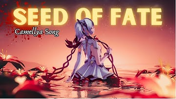 Camellya - Seed of Fate | Wuhtering Waves (fanmade song/GMV)