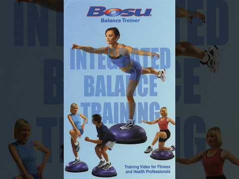 Bosu Balance Trainer: Integrated Balance Training (2002)