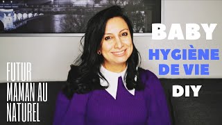 Future maman au naturel hygiene de vie ASTUCES DIY ce qu a a change Je vous devoile tout