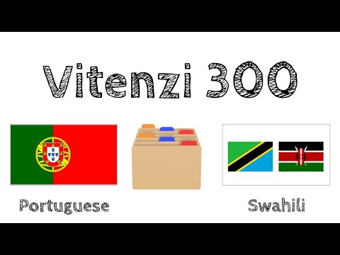 Vitenzi 300 + Kusoma na kusikiliza: - Kireno + Kiswahili