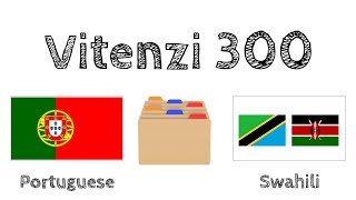 Vitenzi 300 + Kusoma na kusikiliza: - Kireno + Kiswahili