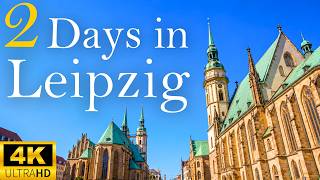 How to Spend 2 Days in LEIPZIG Germany | The Perfect Travel Itinerary