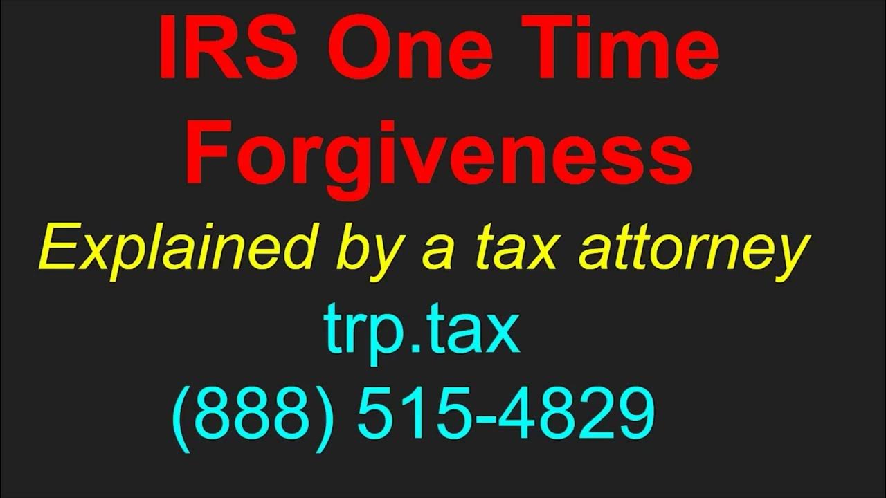 Irs one time forgiveness how it works and how to get it youtube